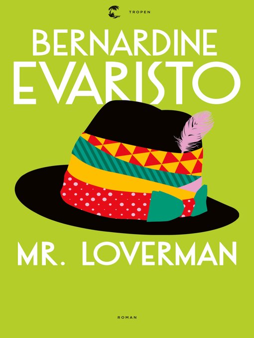 Titeldetails für Mr. Loverman nach Bernardine Evaristo - Verfügbar